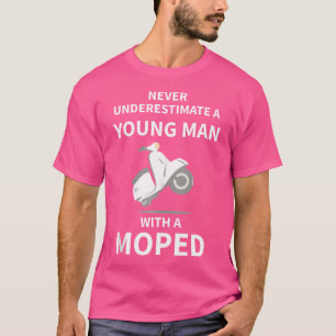 Camiseta Nunca Subestime Um Jovem Motociclista Mops