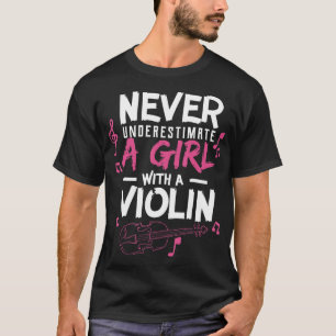 Camiseta Nunca Subestime Um Músico Violino Em Th