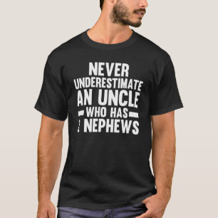 Camiseta Nunca Subestime Um Tio 2 Sobrinhos Uncles Niec