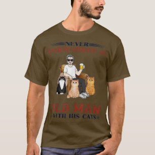 Camiseta Nunca Subestime Um Velho Com Seus Gatos