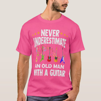 Camiseta Nunca Subestime Um Velho Com Um Acento De Violão