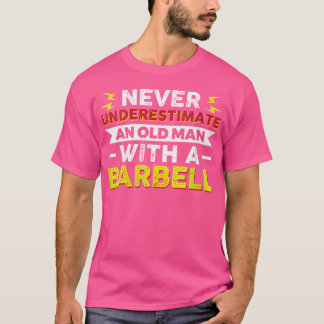 Camiseta Nunca Subestime Um Velho Com Um Barão