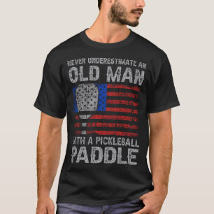 Camiseta Nunca Subestime Um Velho Com Um Pickleball P