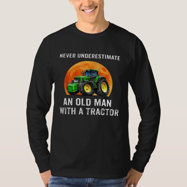 Camiseta Nunca Subestime Um Velho Com Um Trator (Frente)