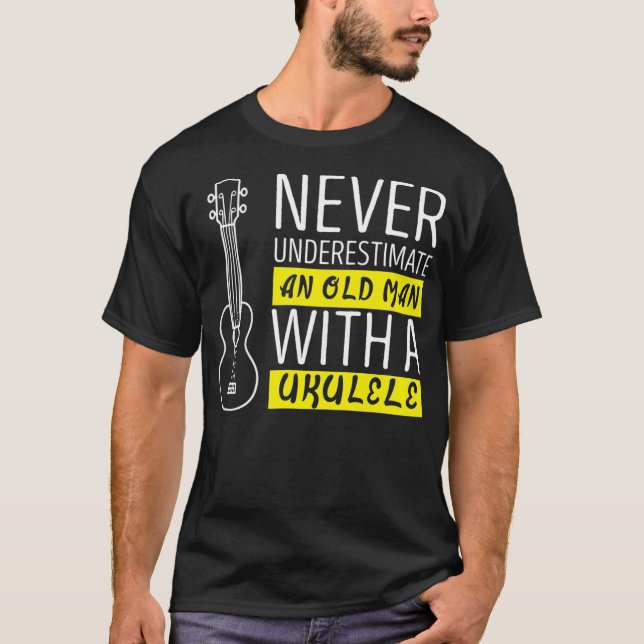 Camiseta Nunca subestime um velho com um ukulele (Frente)