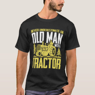 Camiseta Nunca Subestime Um Velho Com Uma Fazenda De Trator