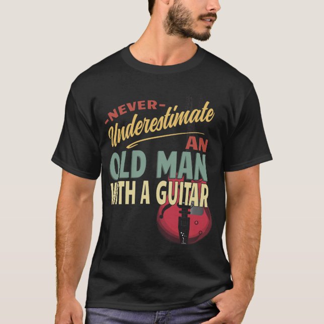 Camiseta Nunca subestime um Velho com Violão (Frente)