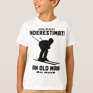 Camiseta Nunca Subestime Um Velho De Esqui Engraçado Esquia