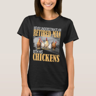 Camiseta Nunca Subestime um Velho Fazendeiro de Frangos na