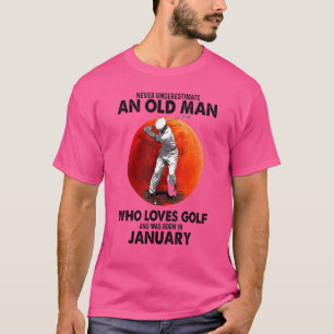 Camiseta Nunca Subestime Um Velho Jovem Que Ama G