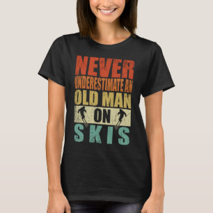 Camiseta Nunca subestime um Velho na Pele da Pai