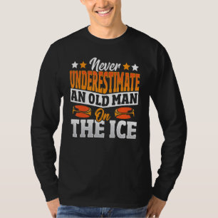 Camiseta Nunca Subestime Um Velho No Hóquei No Gelo