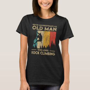 Camiseta Nunca Subestime Um Velho Pedreiro Subindo