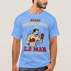 Camiseta Nunca Subestime Um Velho Que Adora Boxing 3