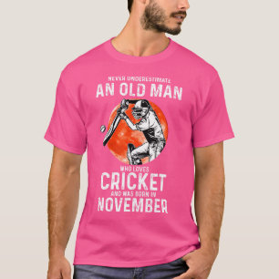 Camiseta Nunca Subestime Um Velho Que Ama Cricket N