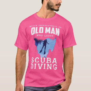 Camiseta Nunca Subestime Um Velho Que Ame Scuba Div