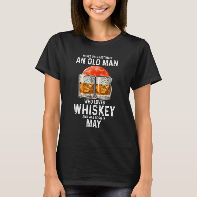 Camiseta Nunca Subestime Um Velho Que Ame Whiskey M (Frente)
