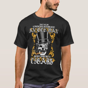 Camiseta Nunca Subestime Um Velho Que Fuma Cigarros