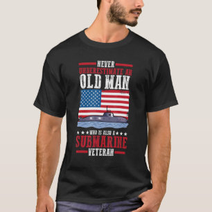 Camiseta Nunca Subestime Um Velho Que Seja Submarino