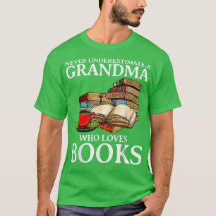Camiseta Nunca Subestime Uma Avó Que Ama Livros