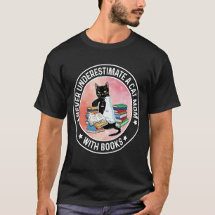 Camiseta Nunca subestime uma Cat Mãe com o Leitor de Livros