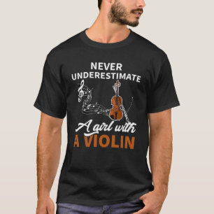 Camiseta Nunca Subestime Uma Garota Com Um Violino