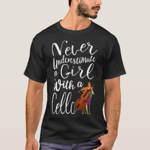 Camiseta Nunca subestime uma garota com uma citação Legal