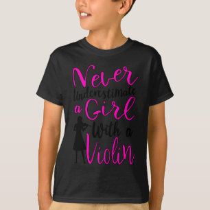 Camiseta Nunca subestime uma garota com violino