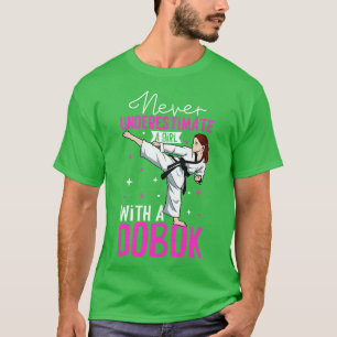 Camiseta Nunca subestime uma garota em Dobok Hapkido