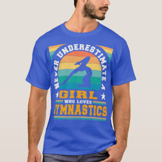 Camiseta Nunca Subestime Uma Garota Que Ama Gi De Ginástica