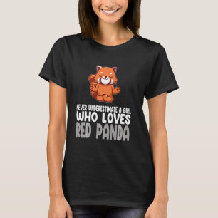 Camiseta nunca subestime uma garota que ama o panda vermelh