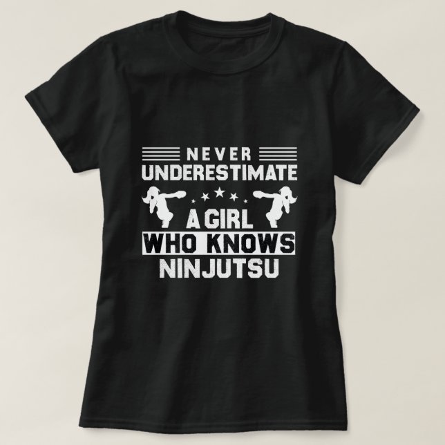 Camiseta Nunca subestime uma garota que conhece Ninjutsu (Frente do Design)