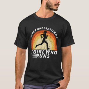 Camiseta Nunca Subestime Uma Garota Que Executa A Rapariga-