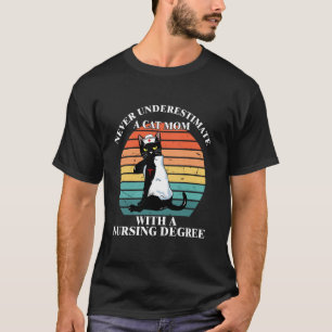 Camiseta Nunca Subestime Uma Mãe de Gato Com Um Diploma de