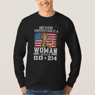 Camiseta Nunca Subestime Uma Mulher Com DD 214 Orgulhosa US