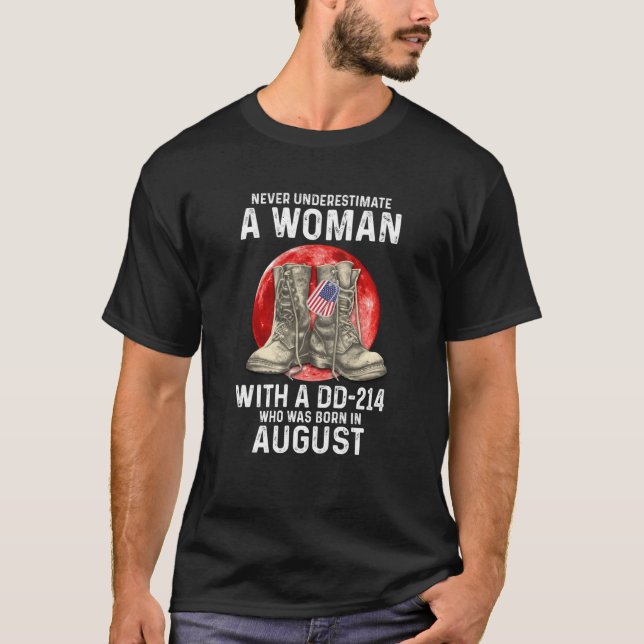 Camiseta Nunca Subestime Uma Mulher Com Nascer Dd 214 Em Au (Frente)