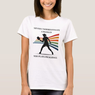 Camiseta Nunca subestime uma mulher que joga pickleball