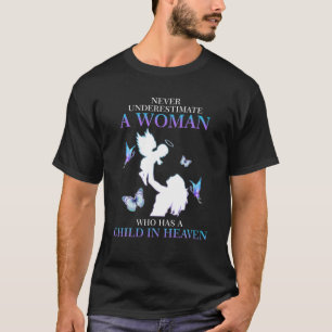 Camiseta Nunca Subestime Uma Mulher Que Tem Um Filho Em Hea