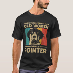 Camiseta Nunca Subestime Uma Mulher Velha Com Um Curto