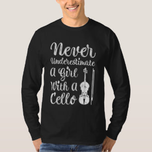 Camiseta Nunca Subestime Uma Rapariga E Seu Cello