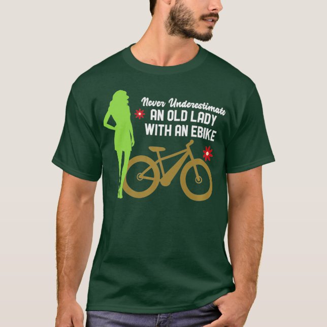 Camiseta Nunca subestime uma senhora velha com uma eBike (Frente)
