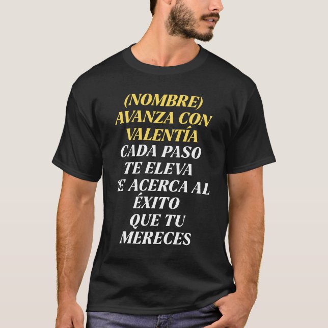 CAMISETA NUNCA TE DETENGAS REGALO PERSONALIZADO (NOMBRE) (Frente)