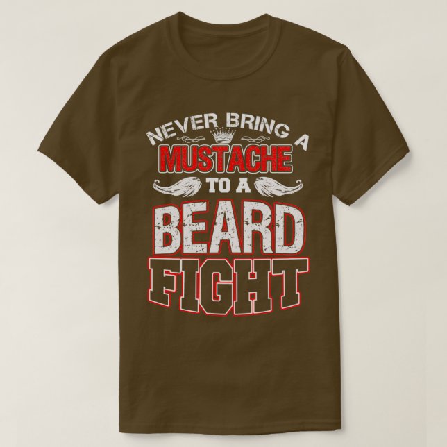 Camiseta Nunca Traga Um bigode A Uma Barba Luta 2 (Frente do Design)