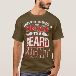 Camiseta Nunca Traga Um bigode A Uma Barba Luta 2