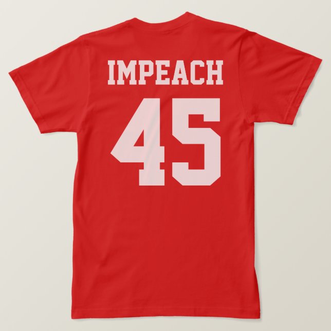 Camiseta Nunca Trump Impeach 45 (Verso do Design)