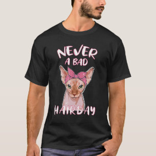 Camiseta Nunca Um Gato Sphynx Gato Sphynx De Cabelo Mau