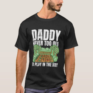 Camiseta Nunca Velho Demais Para Brincar Na Terra Dia Dos P