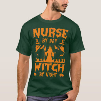 Camiseta Nurse by Day Witch by Night Funny Halloween Costum
