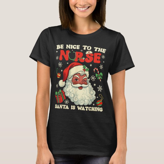 Camiseta Nurse Christmas African American Santa Is Watching (Frente)