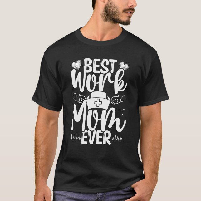 Camiseta Nurse Essentials Best Work Mom ever CNA CRNA Cardi (Frente)